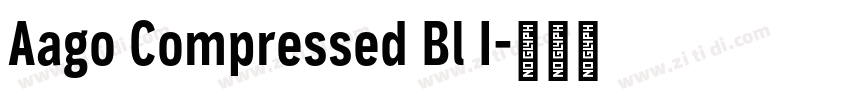Aago Compressed Bl I字体转换